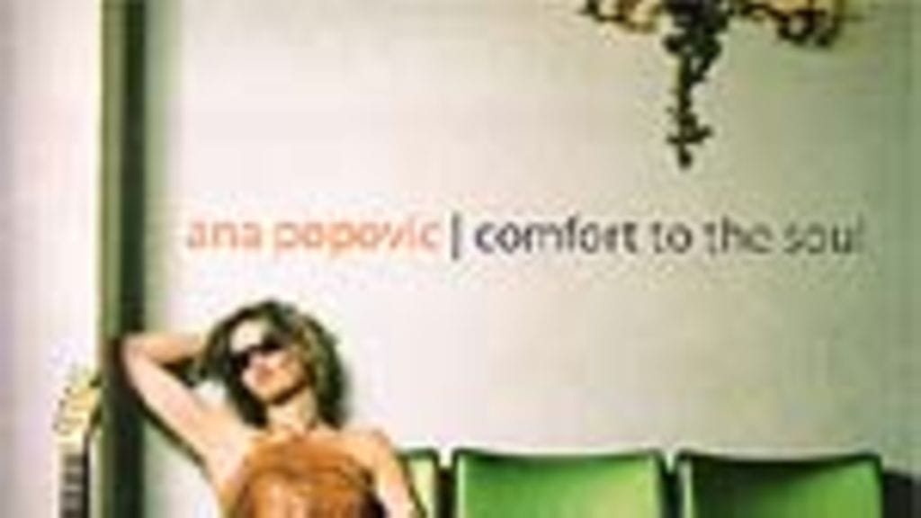 Ana Popovic: Comfort To The Soul
