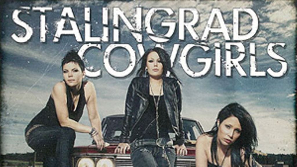 Stalingrad Cowgirls: Kiss Your Heart Goodbye (Warner, 2010)