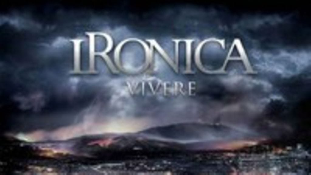 Ironica: Vivere