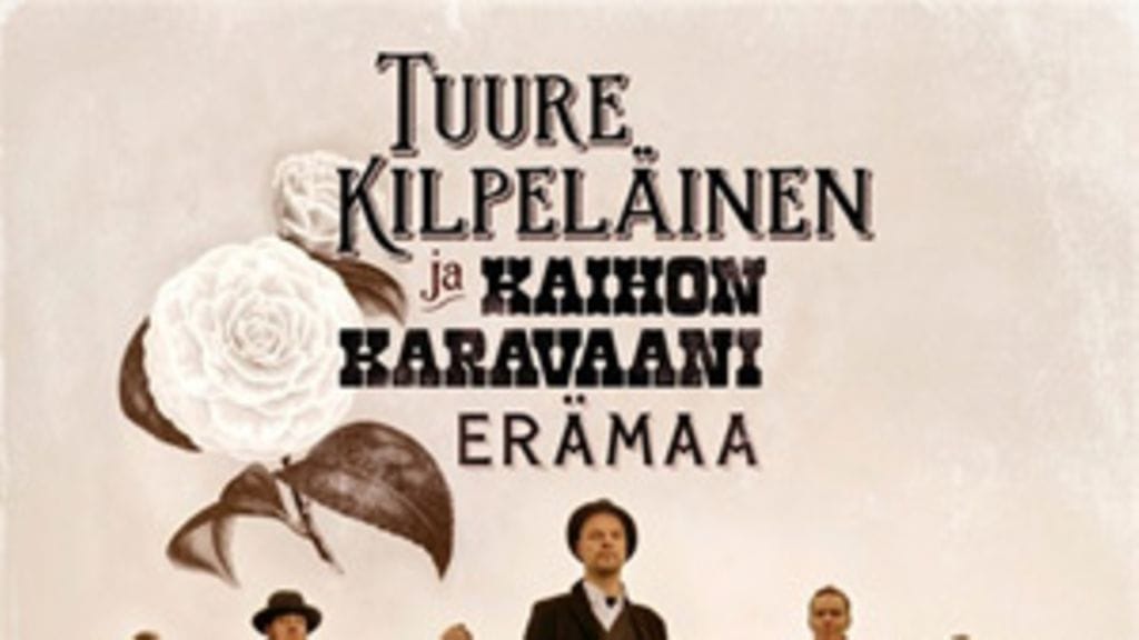 Tuure Kilpeläinen ja Kaihon karavaani (WEA, 2011)