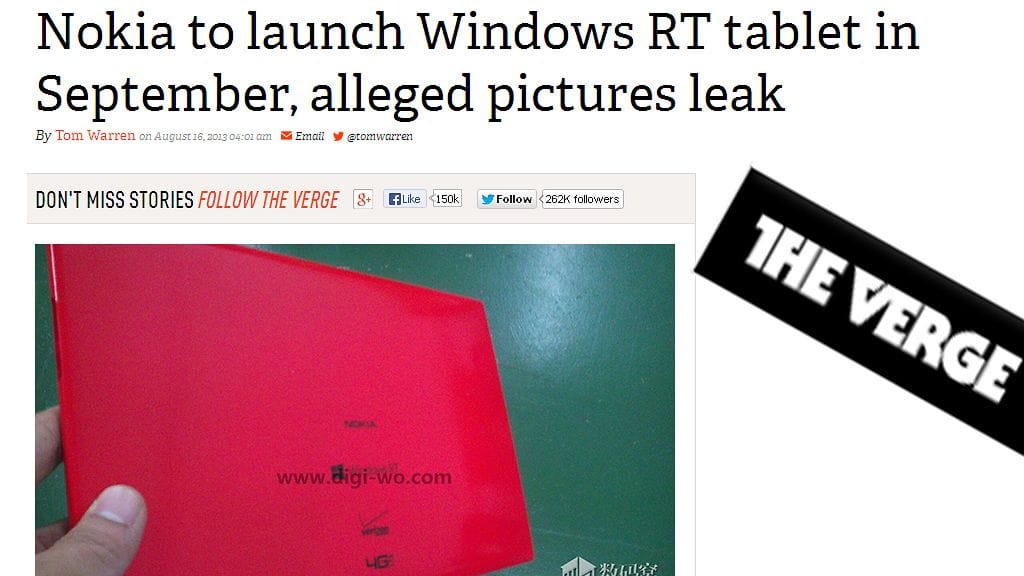The Verge -sivuston mukaan Nokia esittelisi Windows RT -tablettinsa syyskuussa. Kiinalainen Digiwo-sivusto on puolestaan julkistanut sivuillaan kuvan, jossa väitetään olevan Nokian uusi tabletti.