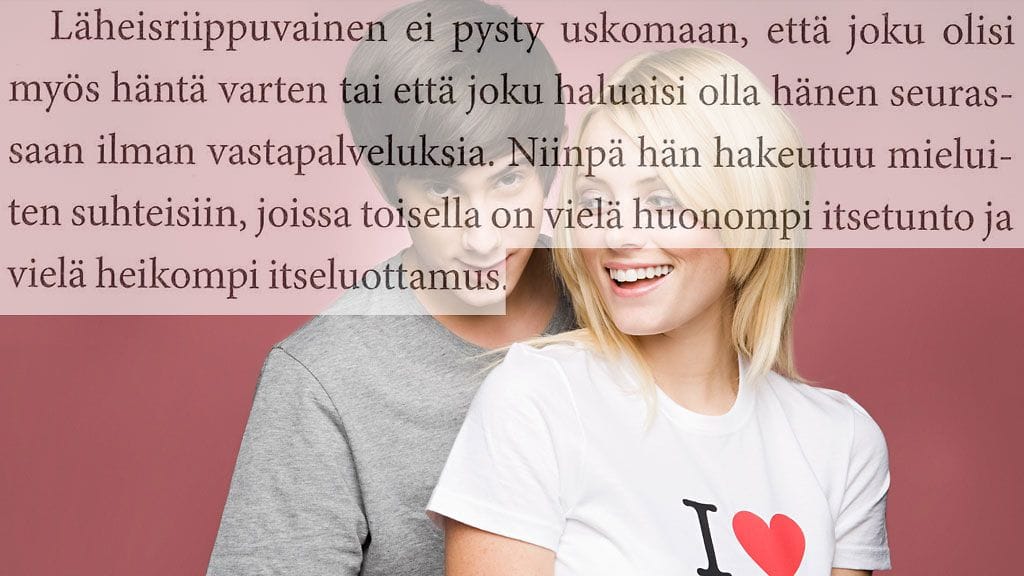 Lainaus Ben Malisen teoksesta Taakkana läheisriippuvuus. Kenen elämää elät?