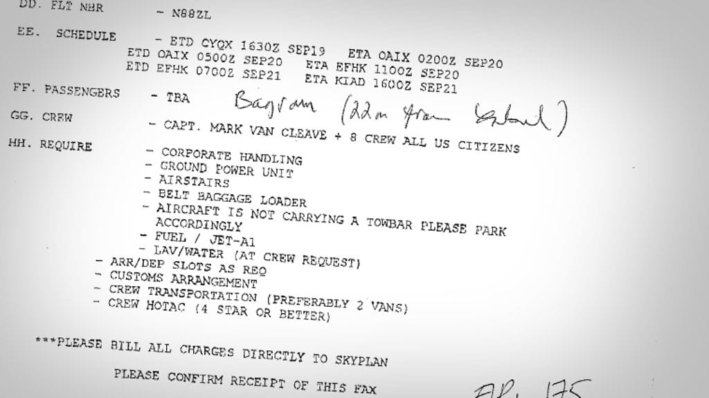 Helsinkiin yö yli syyskuussa 2004 pysähtyneestä N88ZL-lennosta löytyi huolitsijalta tilausfaksi. Siihen on käsin lisätty matkustajien määrä. Heidän henkilöllisyytensä ei selvinnyt. Todennäköisesti osa oli amerikkalaisia sotilaita.