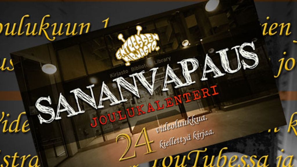 Espoolaisen Entressen kirjaston Sananvapausjoulukalenteri kertoo kielletyistä kirjoista.
