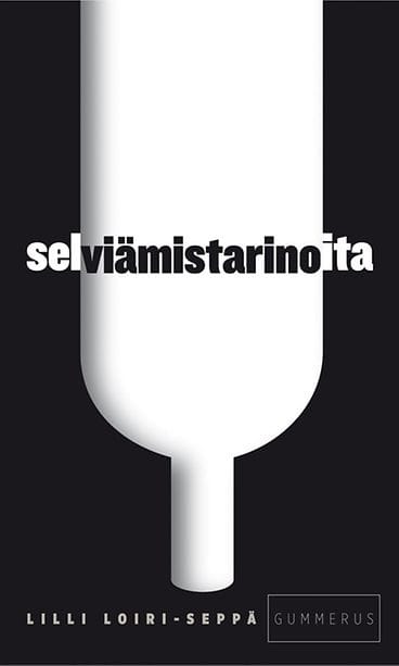 Lilli Loiri-Seppä: Selviytymistarinoita (Gummerus 2010.)