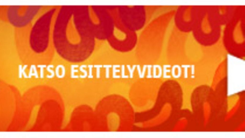 Katso esittelyvideot!