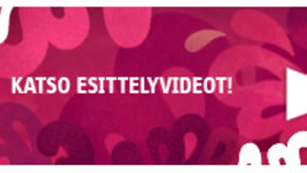 Katso esittelyvideot!