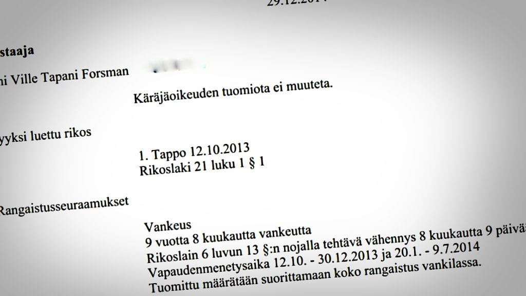 Helsingin hovioikeus määräsi tuomitun istumaan rangaistuksensa päivästä päivään.