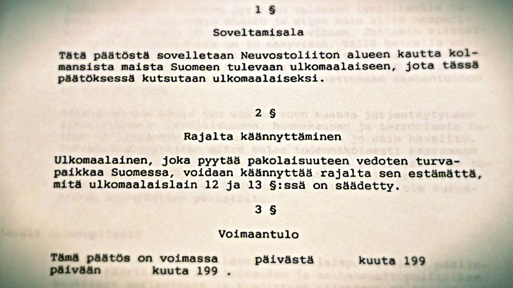 Valtioneuvosto varautui salaisessa kokouksessa marraskuussa 1990 käännyttämään kaikki Neuvostoliiton kautta tulevat pakolaiset.