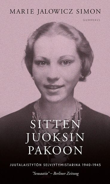 sitten juoksin pakoon kansi