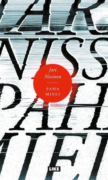 Jari Nissinen Paha mieli