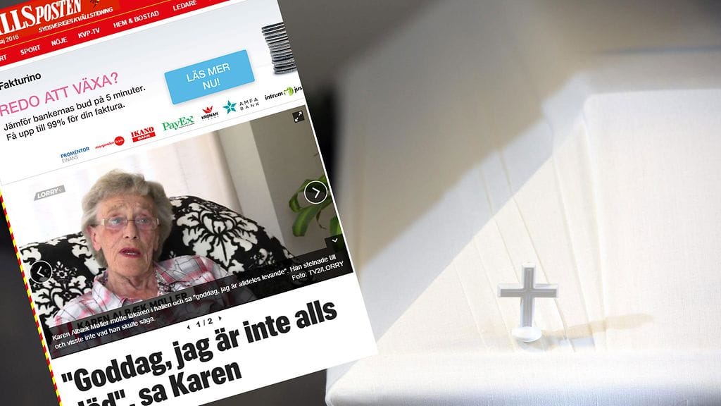 Karen oli itsekin yllättynyt kuultuaan kuolemastaan.