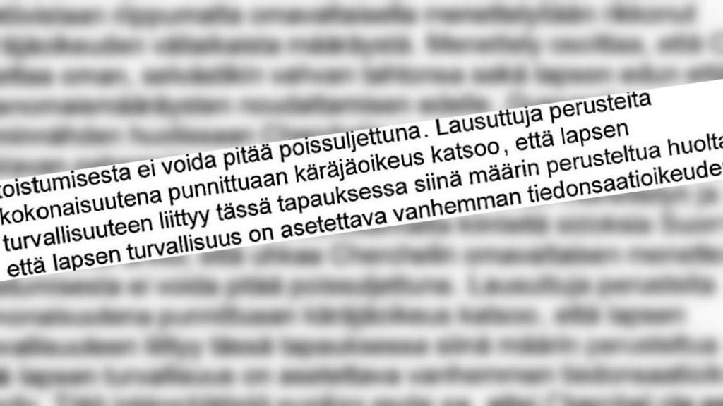 Itä-Uudenmaan käräjäoikeus määräsi syyskuun alussa kolmevuotiaan tytön huoltajuuden äidille. Oikeus näki huolia lapsen turvallisuudessa.