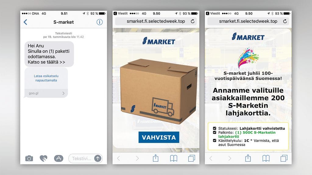 S-marketin nimissä lähetetyissä viesteissä lähettäjänä näyttää päällisin puolin olevan S-market, vaikka kyseessä on rikollisten lähettämä huijausviesti, jolla kalastellaan luottokorttitietoja.