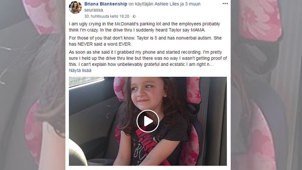 Vuosien odotus palkittiin, kun 5-vuotias tyttö sanoi ensimmäisen sanansa.