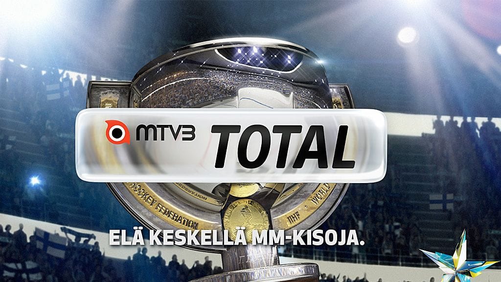 MTV3 Total -kanavapaketilla saat kaiken irti MM-jääkiekosta.