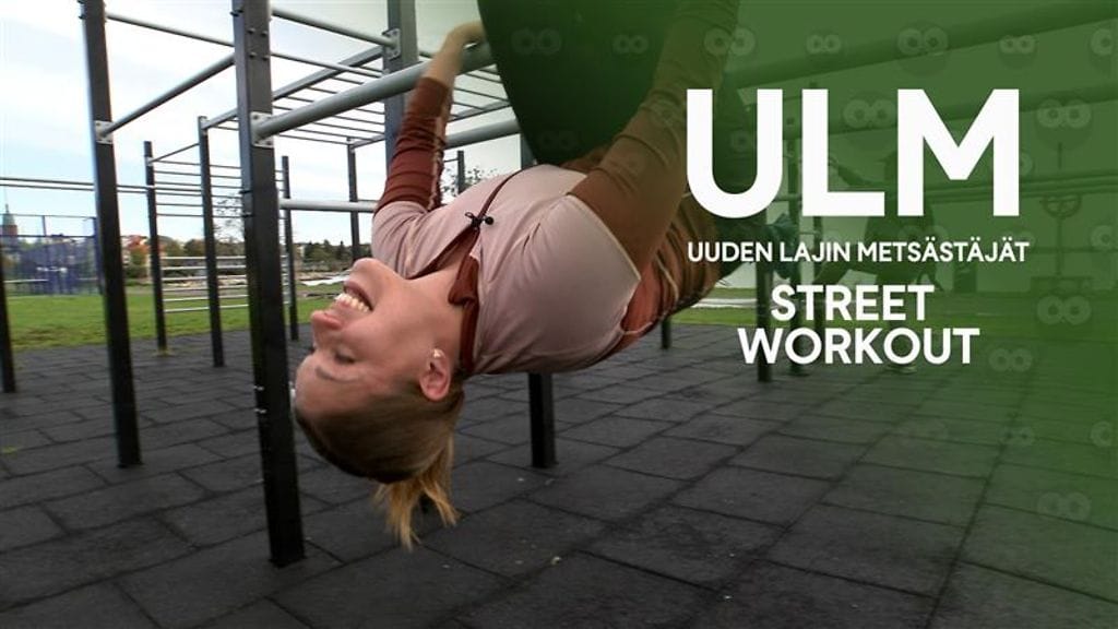 Uuden lajin metsästäjät – Street Workout