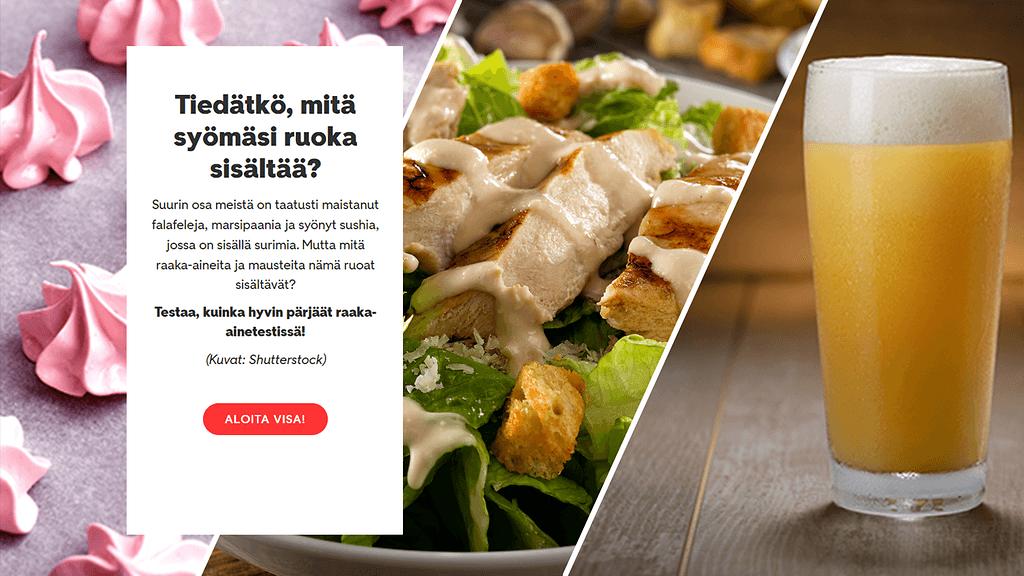 Mistä valmistetaan falafelit, mistä vegaaniset marengit tai millä maustetaan belgialainen vehnäolut?